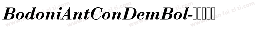 BodoniAntConDemBol字体转换