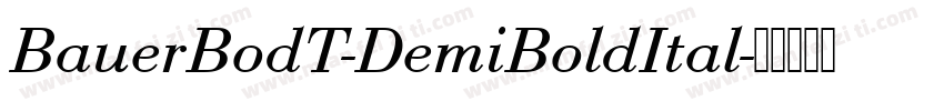 BauerBodT-DemiBoldItal字体转换