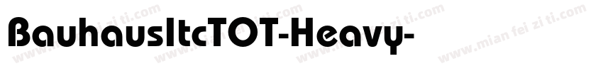 BauhausItcTOT-Heavy字体转换
