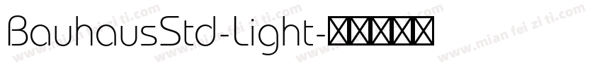 BauhausStd-Light字体转换