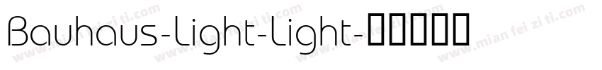 Bauhaus-Light-Light字体转换