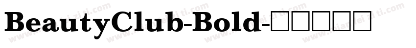 BeautyClub-Bold字体转换