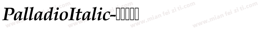 PalladioItalic字体转换