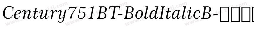 Century751BT-BoldItalicB字体转换