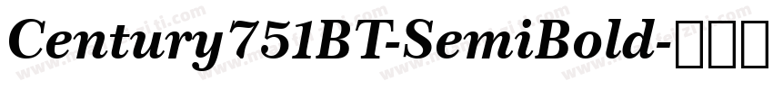 Century751BT-SemiBold字体转换