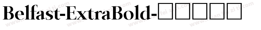 Belfast-ExtraBold字体转换