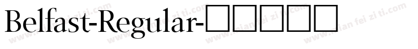 Belfast-Regular字体转换