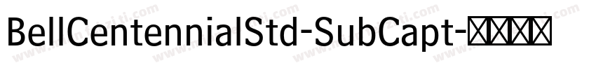 BellCentennialStd-SubCapt字体转换