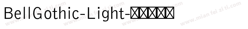 BellGothic-Light字体转换