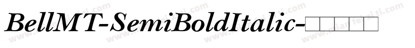 BellMT-SemiBoldItalic字体转换