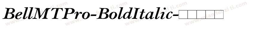 BellMTPro-BoldItalic字体转换