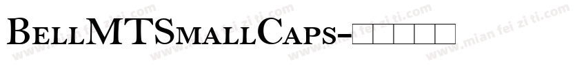 BellMTSmallCaps字体转换