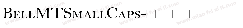 BellMTSmallCaps字体转换