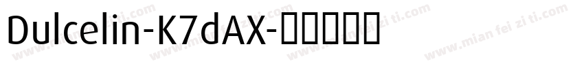 Dulcelin-K7dAX字体转换