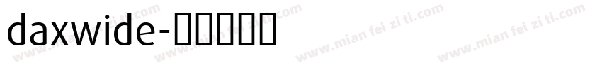 daxwide字体转换