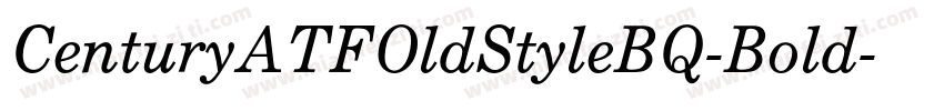 CenturyATFOldStyleBQ-Bold字体转换