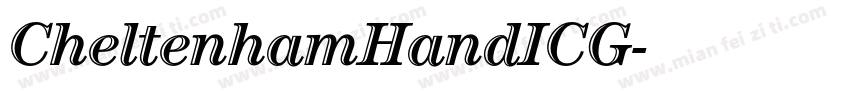 CheltenhamHandICG字体转换