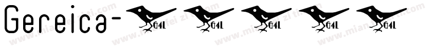 Gereica字体转换