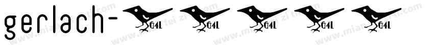gerlach字体转换