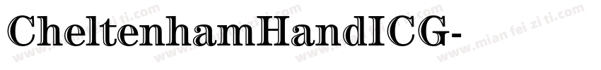 CheltenhamHandICG字体转换