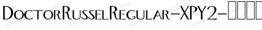 DoctorRusselRegular-XPY2字体转换