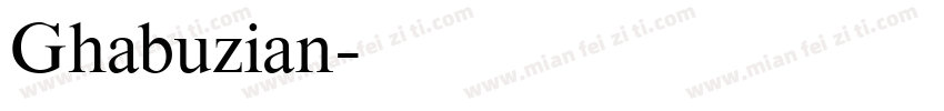 Ghabuzian字体转换