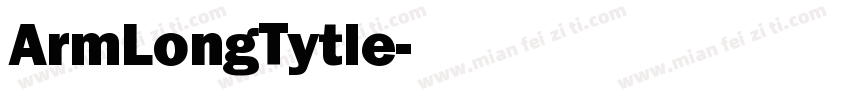 ArmLongTytle字体转换