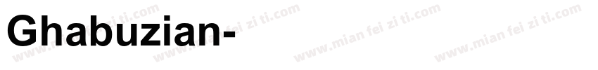 Ghabuzian字体转换