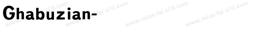 Ghabuzian字体转换