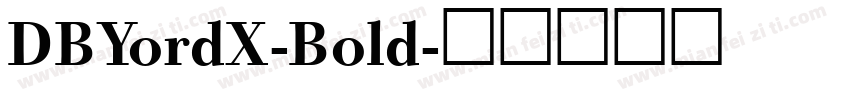 DBYordX-Bold字体转换
