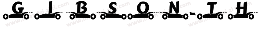 GIBSON-thin字体转换