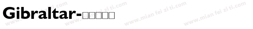 Gibraltar字体转换