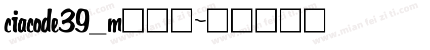ciacode39_m手机版字体转换