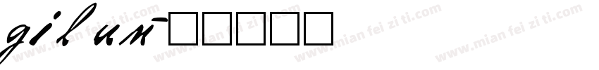 gilum字体转换