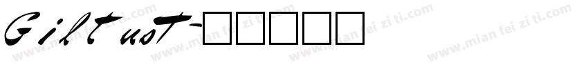 GiltusT字体转换