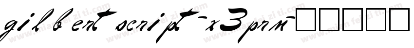 gilbertscript-x3prm字体转换