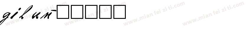 gilum字体转换