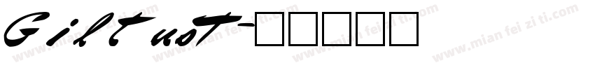 GiltusT字体转换