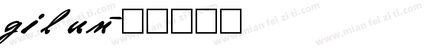 gilum字体转换