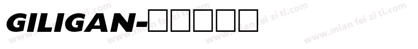 GILIGAN字体转换