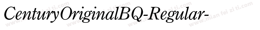 CenturyOriginalBQ-Regular字体转换