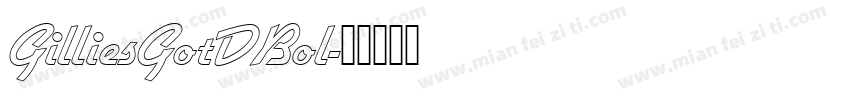 GilliesGotDBol字体转换