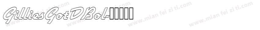 GilliesGotDBol字体转换