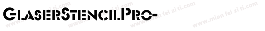 GlaserStencilPro字体转换