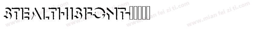 stealthisfont字体转换