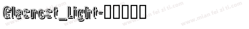 Glasnost_Light字体转换