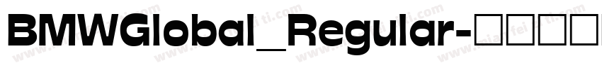 BMWGlobal_Regular字体转换