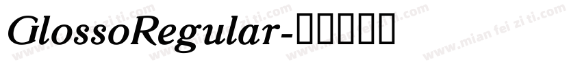 GlossoRegular字体转换