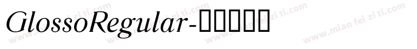 GlossoRegular字体转换