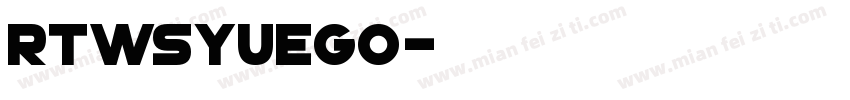 RTWSyueGo字体转换